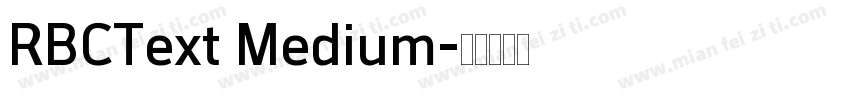 RBCText Medium字体转换